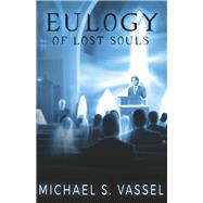 Eulogy of Lost Souls Book 1
