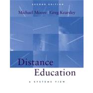 Distance Education A Systems View