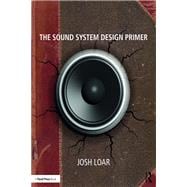The Sound System Design Primer book cover, ISBN 9781138716889