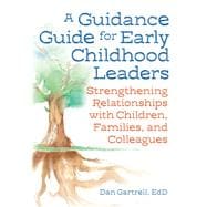 A Guidance Guide for Early Childhood Leaders