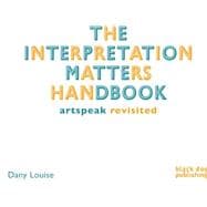 The Interpretation Matters Handbook