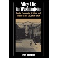 Alley Life in Washington