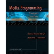 Media Programming Strategies and Practices