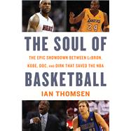 The Soul of Basketball