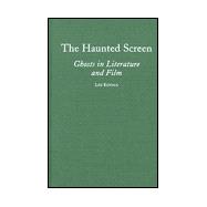 The Haunted Screen