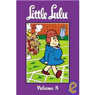 Little Lulu: Lulu in the Doghouse