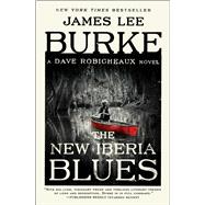 The New Iberia Blues A Dave Robicheaux Novel