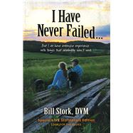 I Have Never Failed… But I Do Have Extensive Experience With Things That Absolutely Won’t Work