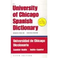 The University of Chicago Spanish Dictionary, Spanish-English, English-Spanish