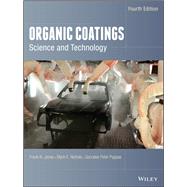 Organic Coatings Science and Technology