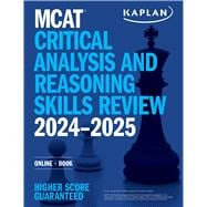 MCAT Critical Analysis and Reasoning Skills Review 2024-2025 Online + Book