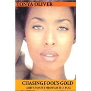 Chasing Fool's Gold