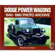 Dodge Power Wagons 1940-1980 Photo Archive