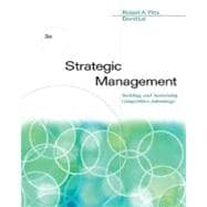 Strategic Management Building and Sustaining Competitive Advantage