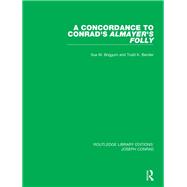 A Concordance to Conrad's Almayer's Folly