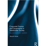 Corporate Finance and Governance in Stakeholder Society: Beyond shareholder capitalism