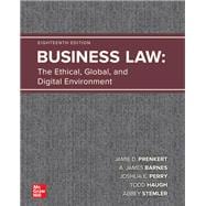 Business Law: The Ethical, Global, and Digital Environment [Rental Edition]