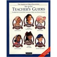 The American Girls Collection: Set of Six Teacher's Guides : Integrating Literature, Language Arts, and Social Studies