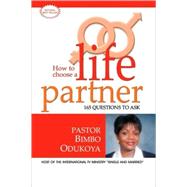 How to Choose a Life Partner