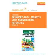 Mosby's 2015 Nursing Drug Reference - Pageburst E- Book on VitalSource