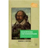 Ecocriticism and Shakespeare Reading Ecophobia
