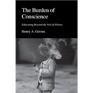 The Burden of Conscience