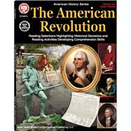The American Revolution Middle and Upper Grades