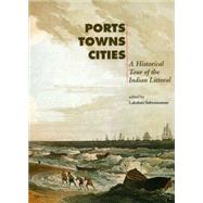 Ports, Towns and Cities