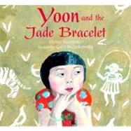 Yoon and the Jade Bracelet