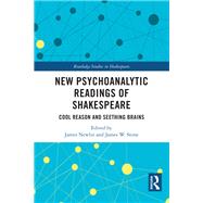 New Psychoanalytic Readings of Shakespeare