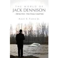 The World of Jack Dennison-Detective