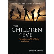 The Children of Eve Population and Well-being in History