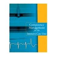 Competency Management for the Intensive Care Unit