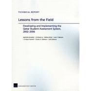 Lessons from the Field Developing and Implementing the Qatar Student Assessment System, 20022006