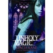 Unholy Magic