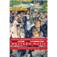 Norton Recorded Anthology of Western Music: The Twentieth Century and After