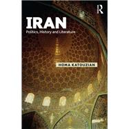 Iran: Politics, History and Literature