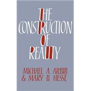 The Construction of Reality