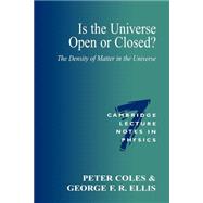 Is the Universe Open or Closed?