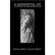 Sacramental Life : A Festschrift Honoring Bernard Cooke