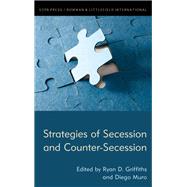 Strategies of Secession and Counter-Secession