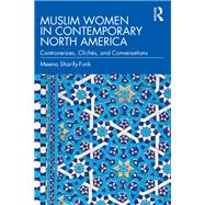 Muslim Women in Contemporary North America