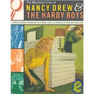 The Mysterious Case of Nancy Drew & the Hardy Boys
