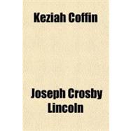 Keziah Coffin