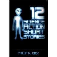 12 Science Fiction Short Stories