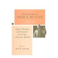 The Letters of Pierce Butler, 1790-1794