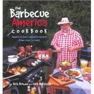 Barbecue America Cookbook America's Best Recipes From Coast To Coast