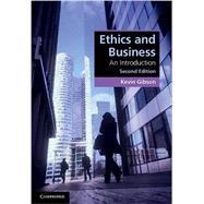 Ethics and Business: An Introduction