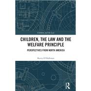 Children, the Law and the Welfare Principle