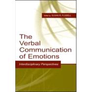 The Verbal Communication of Emotions: Interdisciplinary Perspectives